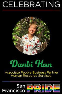 How Pride Lets SFPUC’s Danbi Han Be Seen and Free