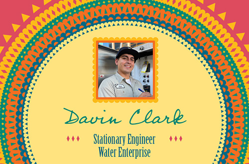 Latino Heritage Month spotlight graphic featuring Davin Clark, Stationary Engineer in the Water Enterprise.